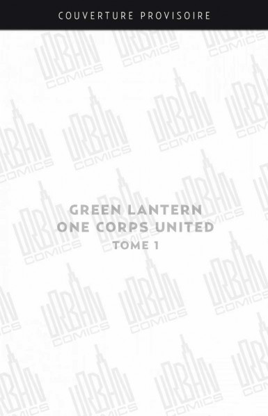 green-lantern-one-corps-united-tome-1