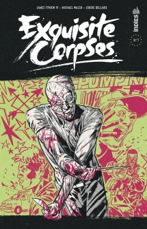 Exquisite Corpses – Tome 2