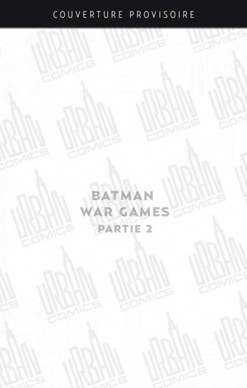 batman-war-games-partie-2-2004