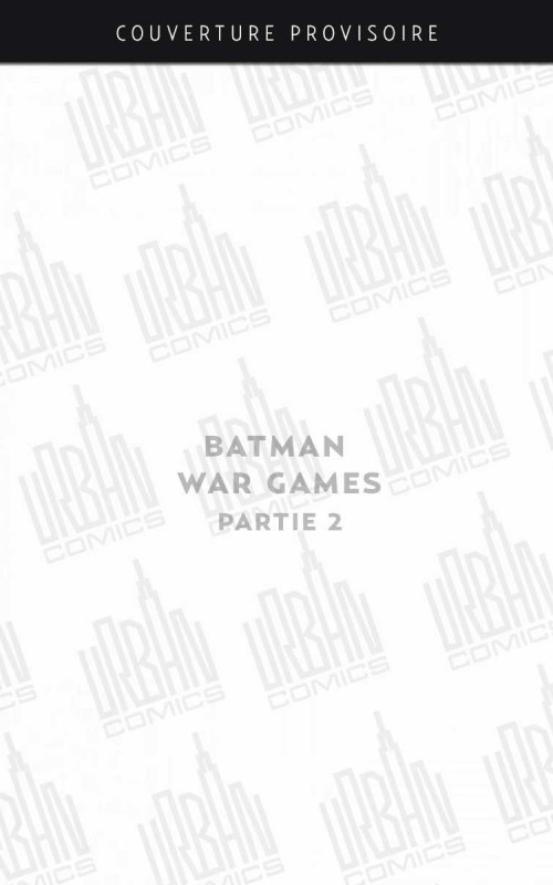 batman-war-games-partie-2-2004
