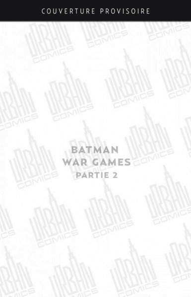 batman-war-games-partie-2-2004
