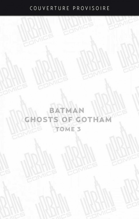 batman-ghosts-of-gotham-detective-comics-tome-3