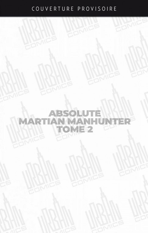 absolute-martian-manhunter-tome-2