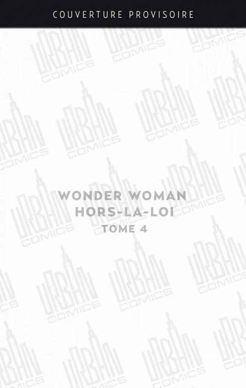 wonder-woman-hors-la-loi-tome-4