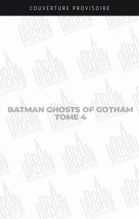 batman-ghosts-of-gotham-detective-comics-tome-4