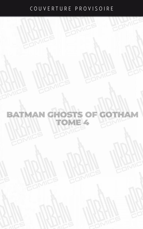 batman-ghosts-of-gotham-detective-comics-tome-4