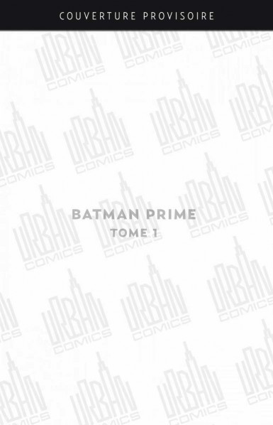 https://bdi.dlpdomain.com/album/9791026856108/couv/M385x862/batman-prime-tome-1.jpg