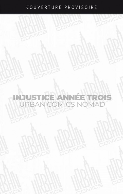 urban-comics-nomad-injustice-annee-trois