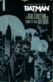 Urban comics Nomad : Batman - La Malédiction qui s'abattit sur Gotham