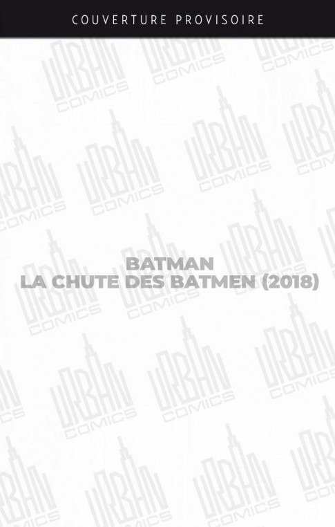 batman-la-chute-des-batmen-2018