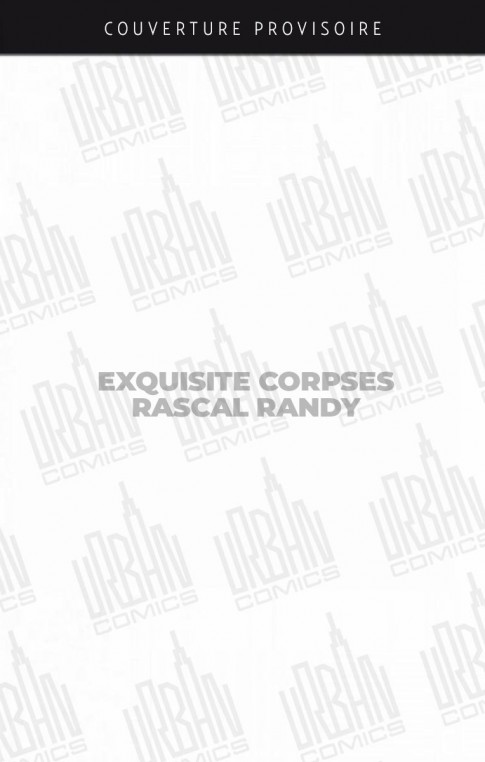 exquisite-corpses-8211-rascal-randy