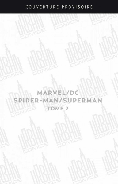 marvel-dc-8211-spider-man-superman-tome-2