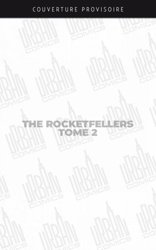 the-rocketfellers-tome-2