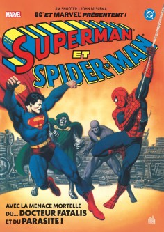 DC & Marvel Present : Superman and Spider-Man (1981)