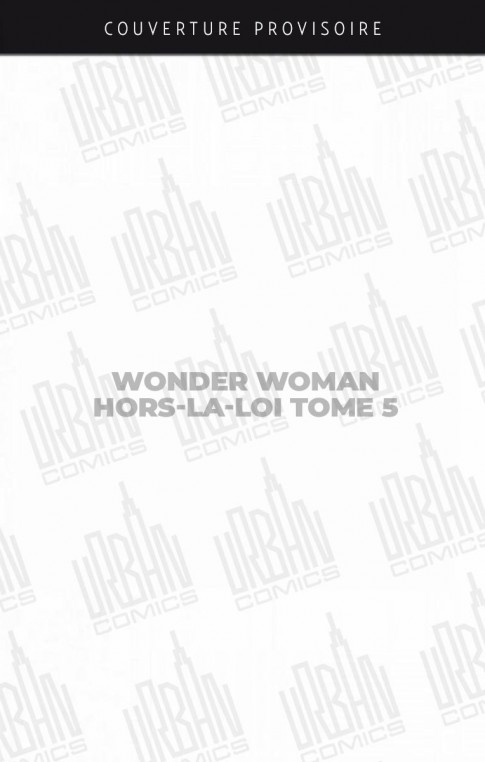 wonder-woman-hors-la-loi-tome-5