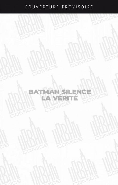 batman-silence-8211-la-verite