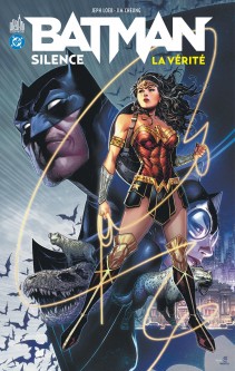 Batman Silence - La Vérité