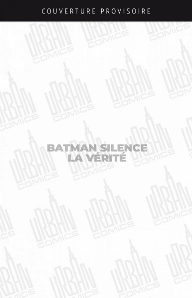 batman-silence-8211-la-verite