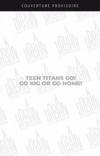 teen-titans-go-go-big-or-go-home