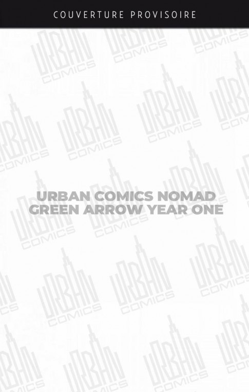 urban-comics-nomad-green-arrow-year-one