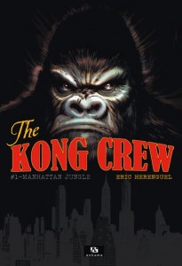 cover-comics-the-kong-crew-t01-tome-1-the-kong-crew-t01