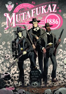 cover-comics-mutafukaz-1886-tome-3-mutafukaz-1886-tome-3
