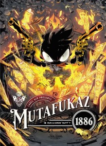 cover-comics-mutafukaz-1886-tome-0-mutafukaz-1886-l-8217-integrale