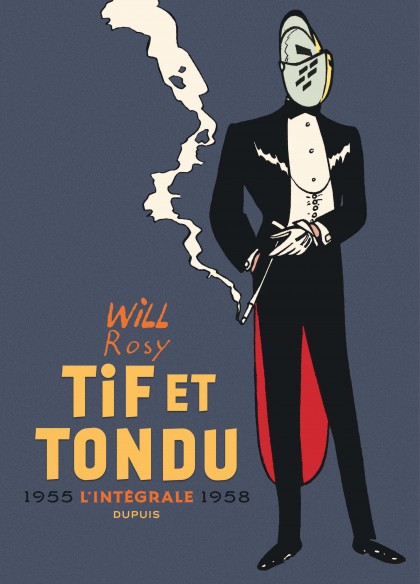 Tif et Tondu - Nouvelle Intégrale  Tome 2 - 1955-1958