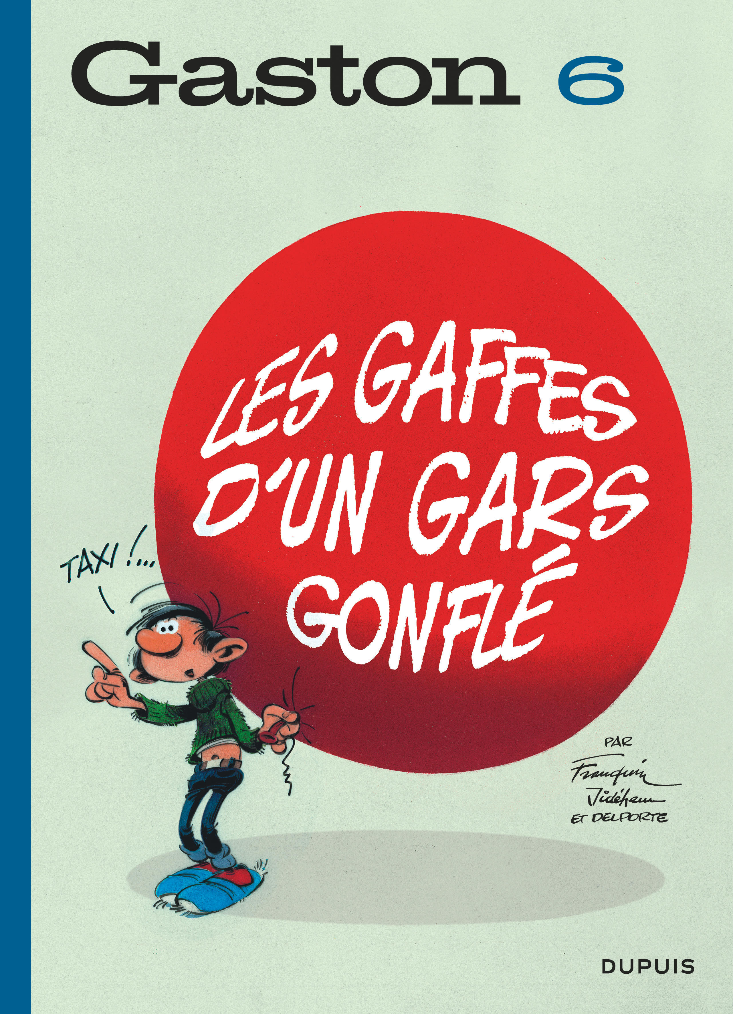 Gaston (édition 2018) – Tome 6 – Les gaffes d'un gars gonflé - couv