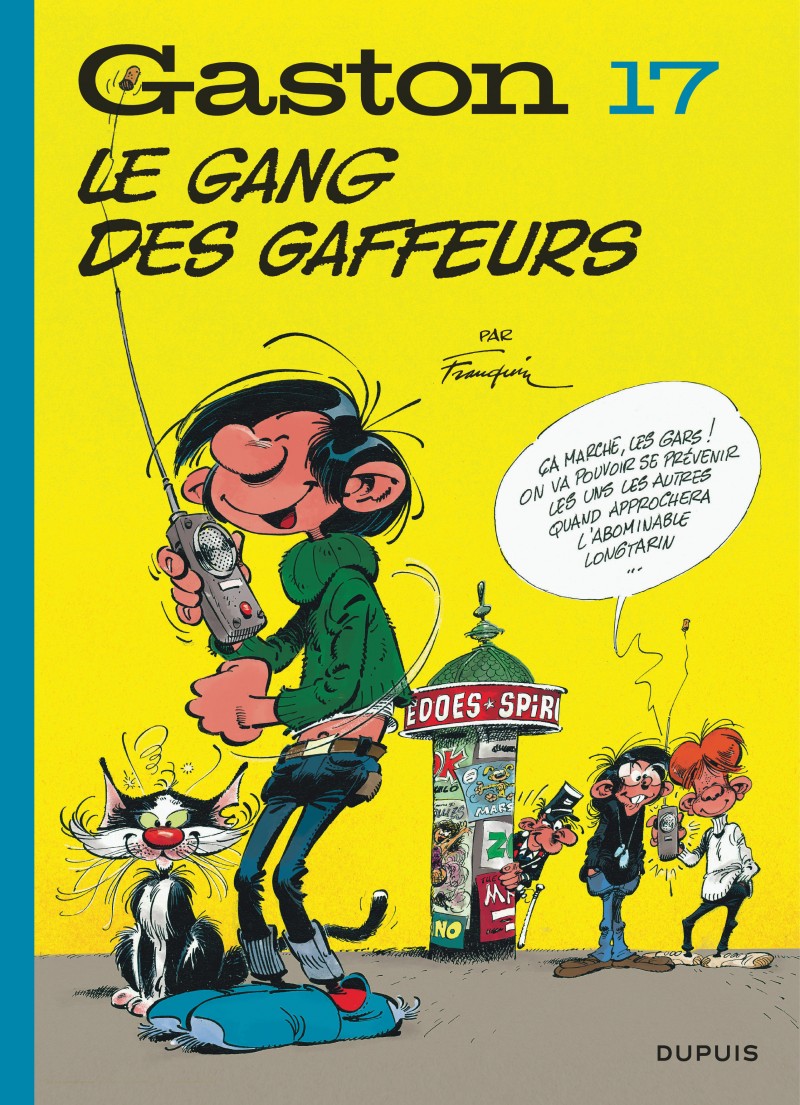 Le Gang Des Gaffeurs Tome 17 De La Série De Bande