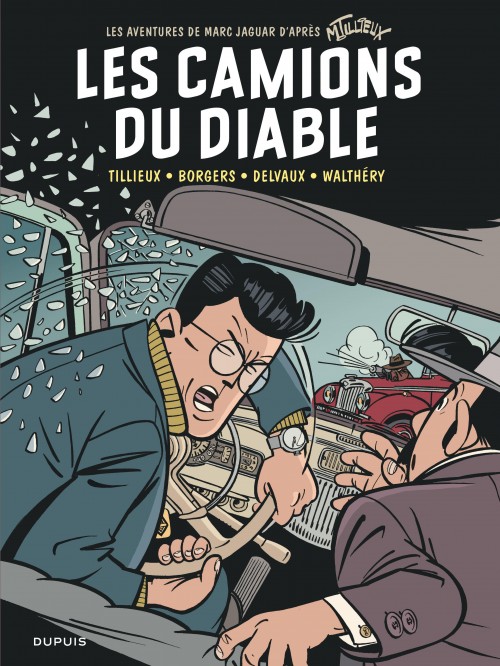 Marc Jaguar – Tome 2 – Les camions du diable - couv