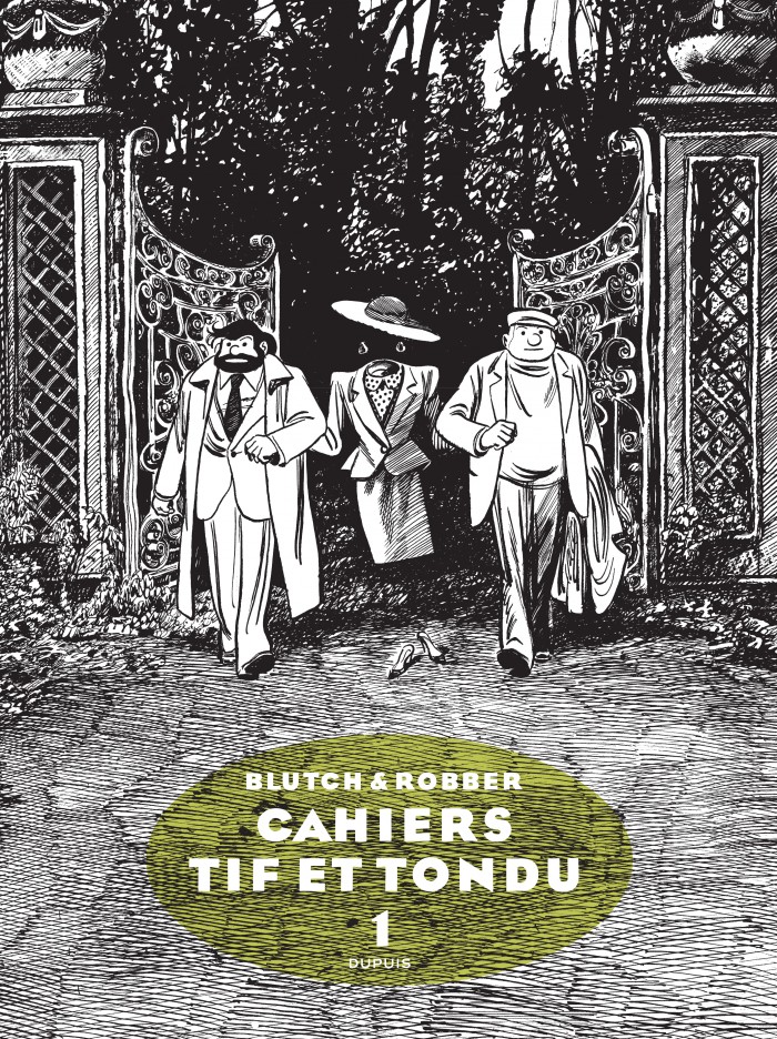 Tif et Tondu - Cahiers Tome 1 - Cahier Tif et Tondu 1/3