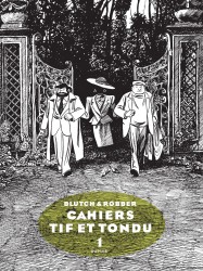 Tif et Tondu - Cahiers – Tome 1