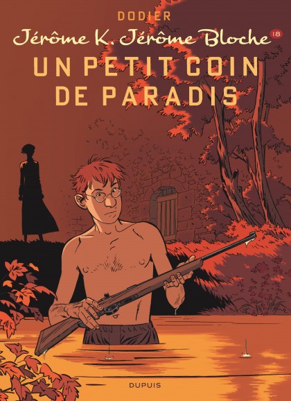 Jérôme K. Jérôme Bloche Tome 18 - Un petit coin de paradis