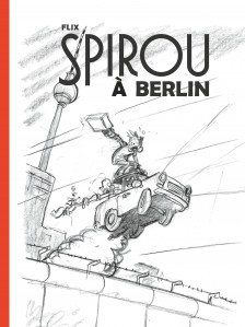 cover-comics-le-spirou-de-flix-tome-1-spirou-a-berlin