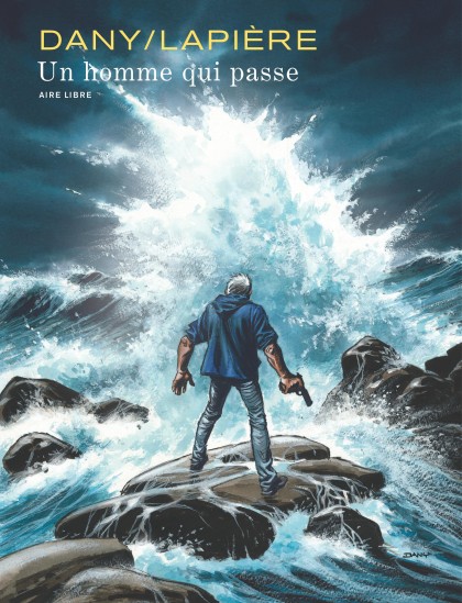 Un homme qui passe - Un homme qui passe