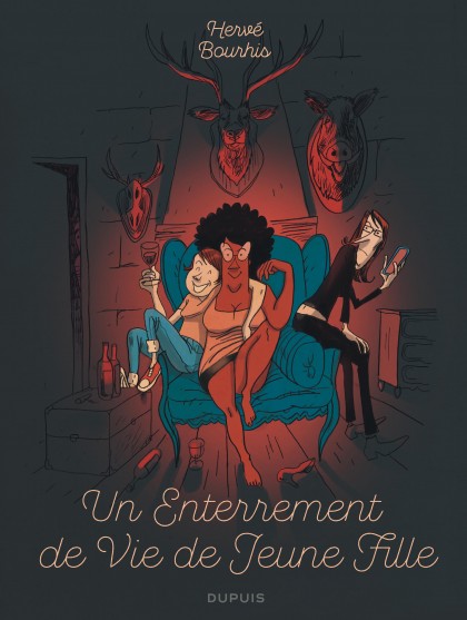 Un enterrement de vie de jeune fille - Un enterrement de vie de jeune fille