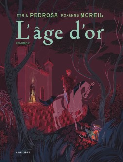 L'âge d'or – Tome 2