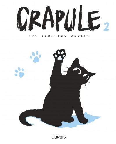 Crapule – Tome 2 - couv