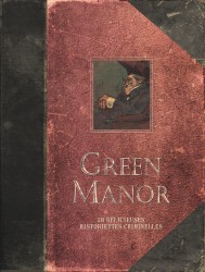 Green Manor - L'intégrale
