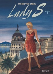 Lady S - Nouvelle intégrale – Tome 1