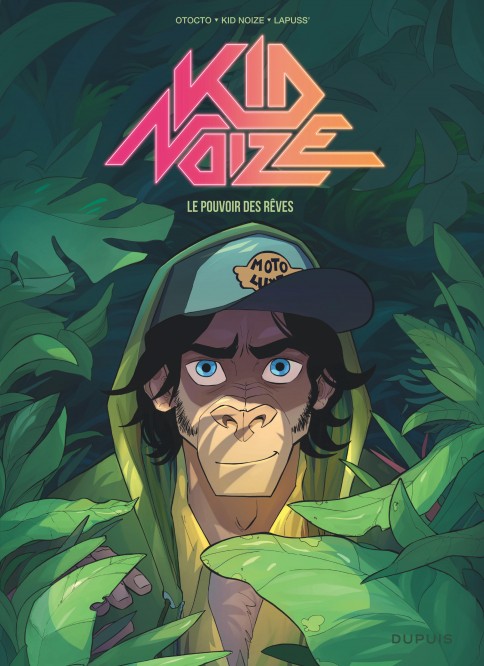 Kid Noize – Tome 2 – Le pouvoir des rêves - couv