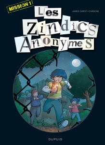 cover-comics-les-zindics-anonymes-tome-1-mission-1