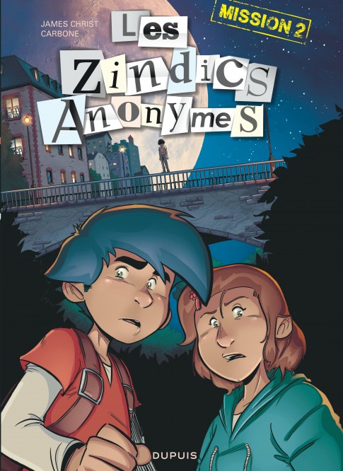 Les Zindics Anonymes – Tome 2 – Mission 2 - couv