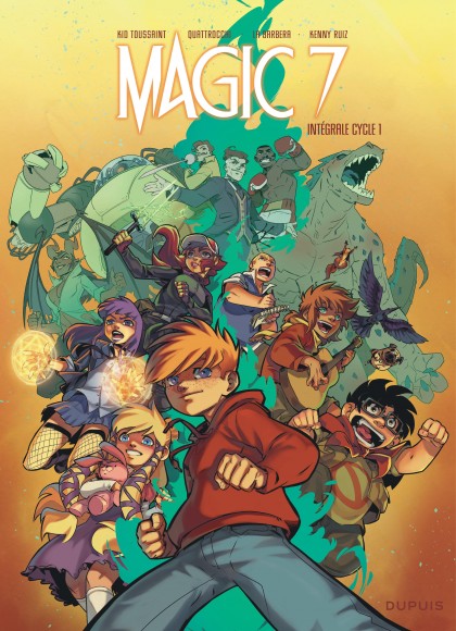 Magic 7 - L'intégrale  Tome 1 - Magic 7 intégrale du cycle 1