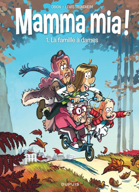 Mamma mia ! – Tome 1 – La famille à dames - couv