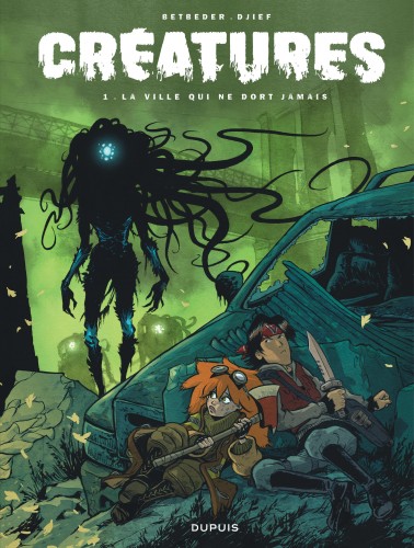 Créatures – Tome 1