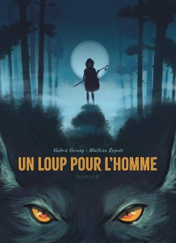 Un loup pour l'homme - Un loup pour l'homme