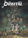 Orbital - L'intégrale – Tome 1 – Première époque - couv