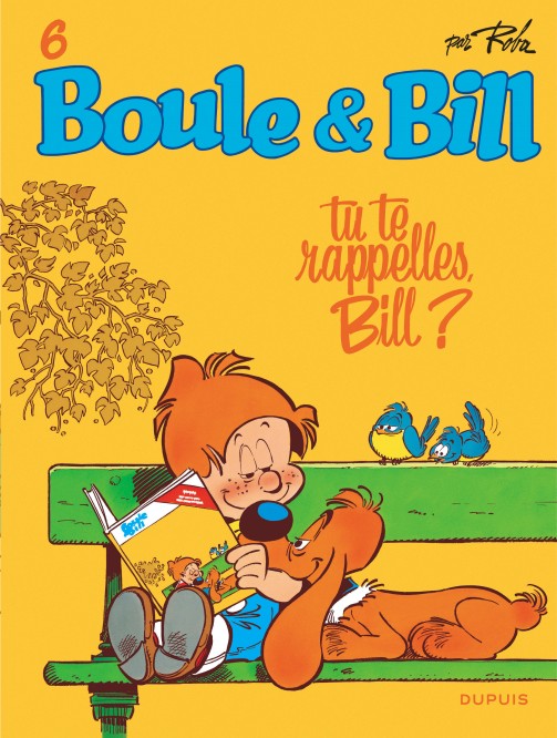 Boule et Bill – Tome 6 – Tu te rappelles, Bill ? - couv